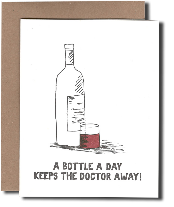 A Bottle A Day Keeps the Dr. Away!
