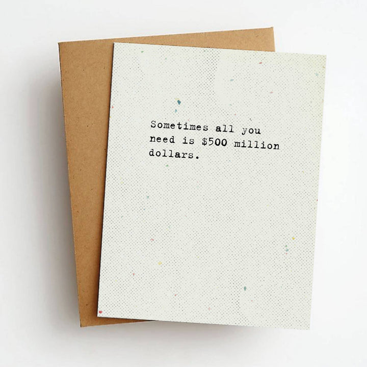 500 Million Funny Everyday Greeting Card