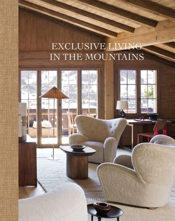 exclusive living in the mountains book