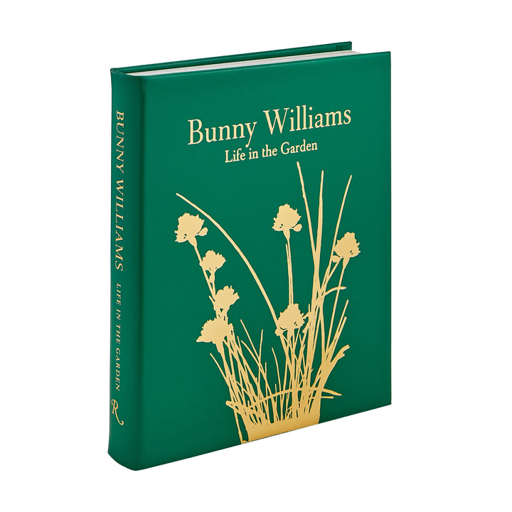 Bunny Williams: Life inThe Garden, leather bound