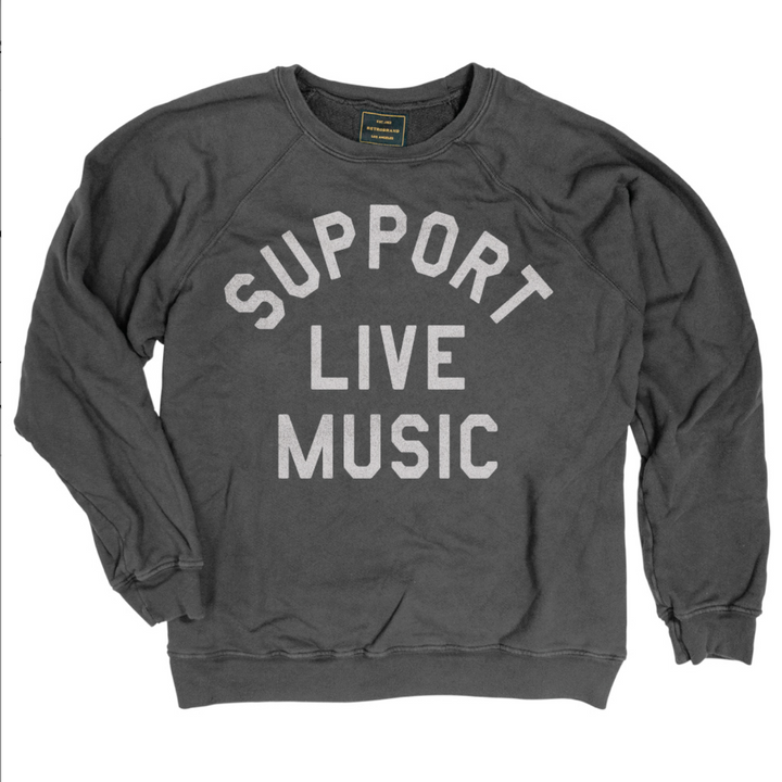 Support Live Music Sweatshirt, vintage black