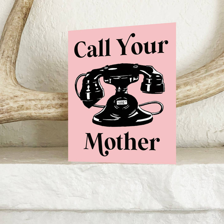 Call Your Mother Card