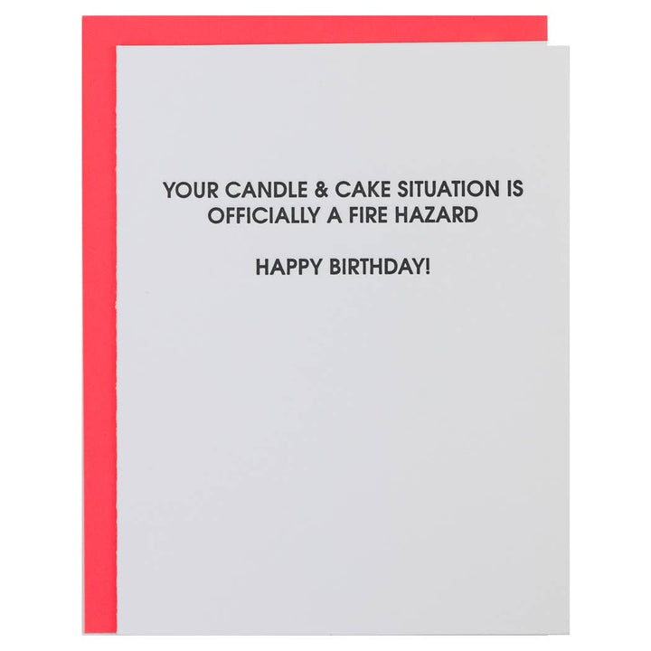 Birthday Fire Hazard - Letterpress Greeting Card