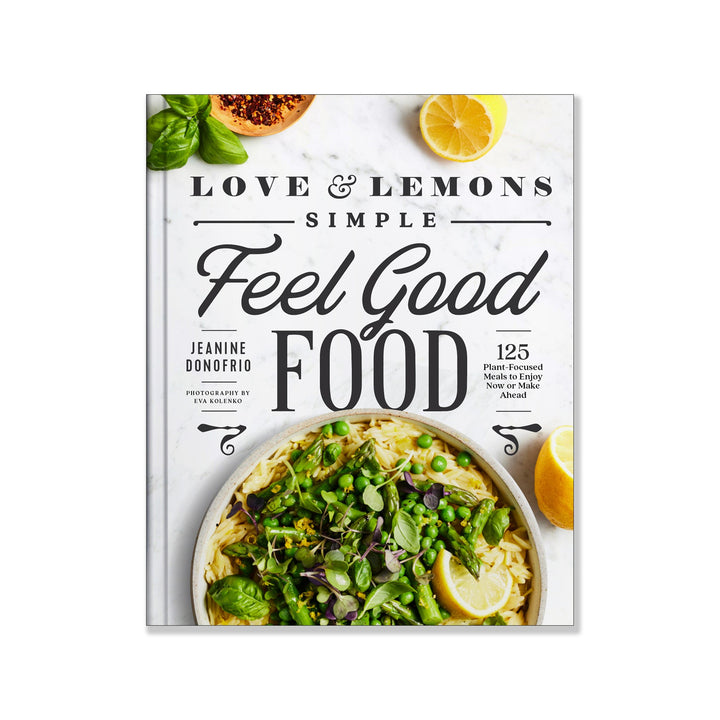 Love & Lemons Simple Feel cook book