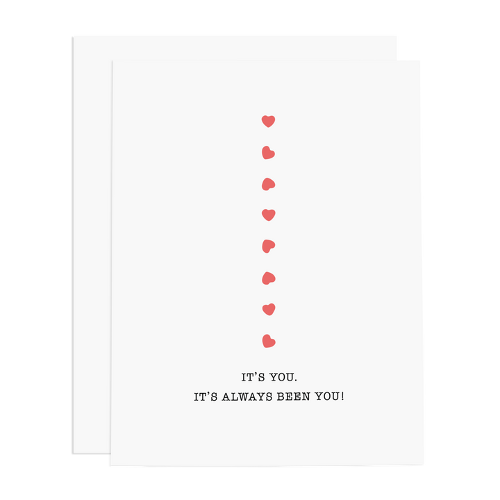 It's You. Greeting Card