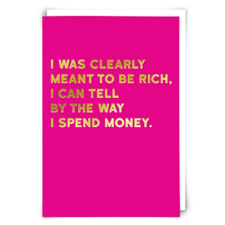 Spend Money Greeting Card