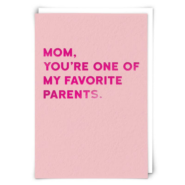 Mum Favorite Greetings Card